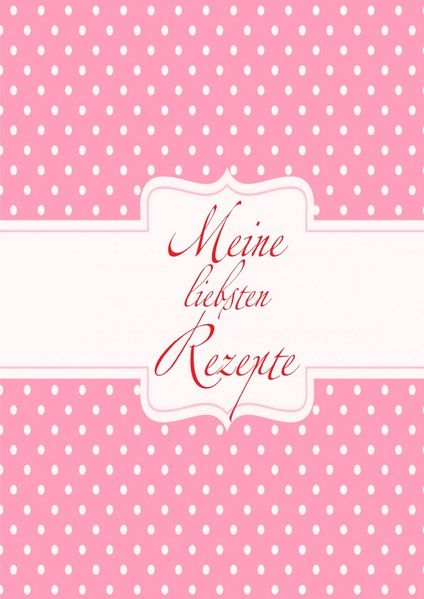 Cover von Meine liebsten Rezepte