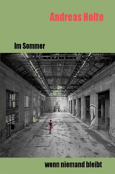 Cover von Im Sommer, wenn niemand bleibt