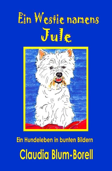 Cover von Ein Westie namens Jule