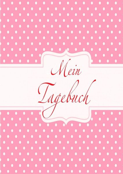 Cover von Mein Tagebuch (Hardcover)
