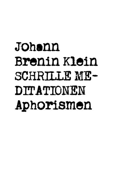 Cover von Schrille Meditationen Aphorismen