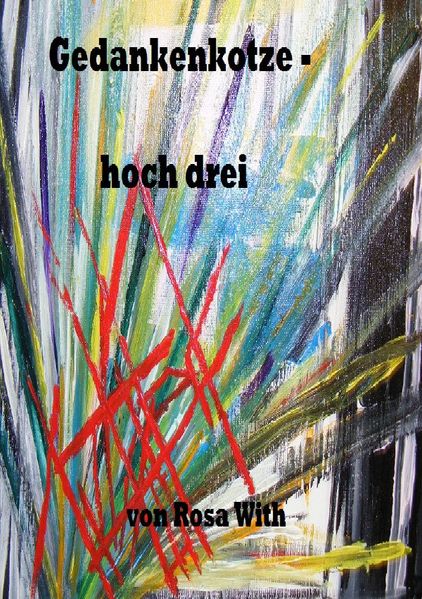 Cover von Gedankenkotze – hoch drei