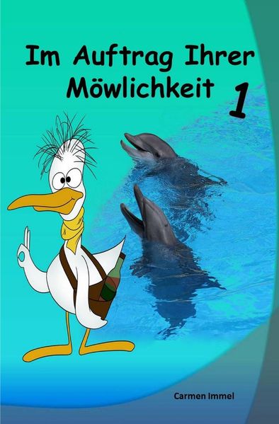 Cover von Im Auftrag Ihrer Möwlichkeit