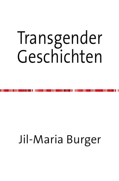 Cover von Transgender Kurzgeschichten