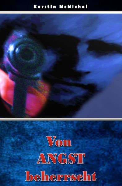 Cover von Von Angst beherrscht