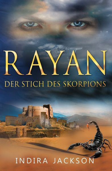 Cover von Rayan / Rayan – Der Stich Des Skorpions