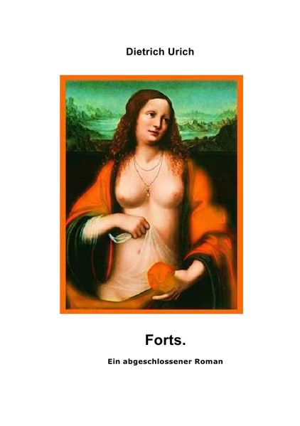 Cover von Forts. – Ein abgeschlossener Roman