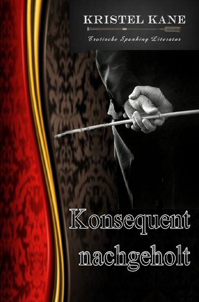 Cover von Konsequent nachgeholt