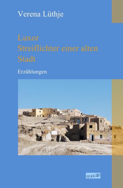 Cover von Luxor – Streiflichter einer alten Stadt