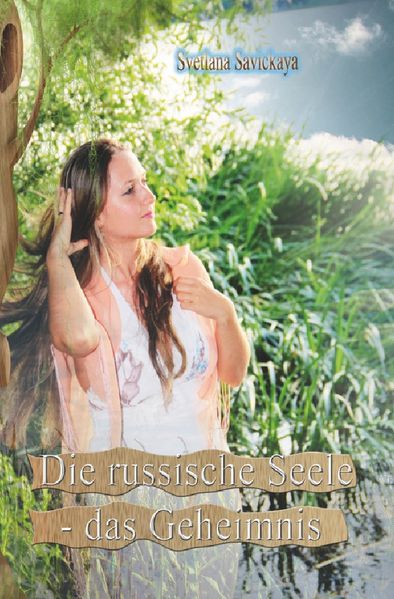 Cover von Die russische Seele – das Geheimnis