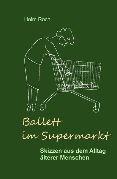 Cover von Ballett im Supermarkt
