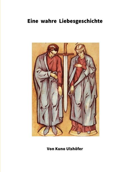 Cover von Eine wahre Liebesgeschichte 2. Auflage