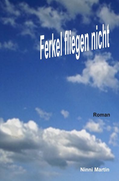 Cover von Ferkel fliegen nicht