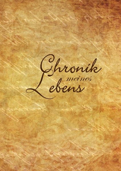 Cover von Chronik meines Lebens