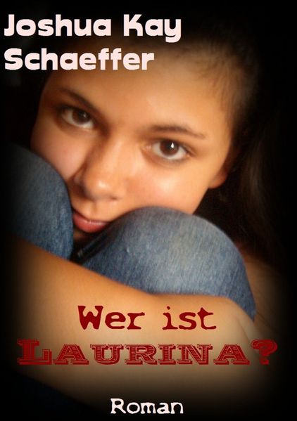Cover von Wer ist Laurina?