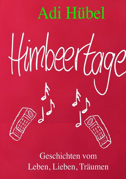 Cover von Himbeertage