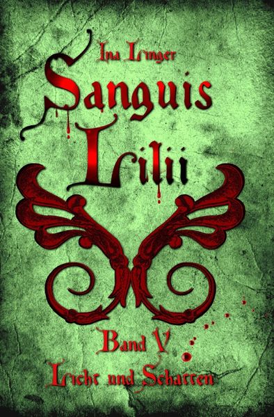 Cover von Sanguis Lilii / Sanguis Lilii – Band V