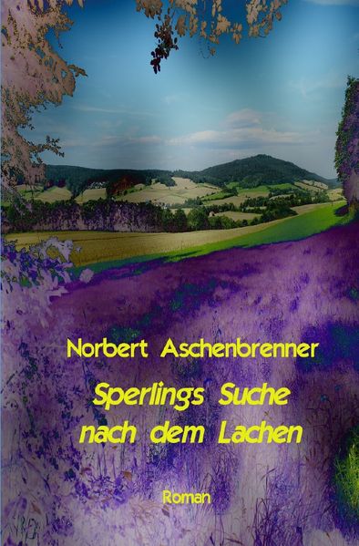 Cover von Sperlings Suche nach dem Lachen