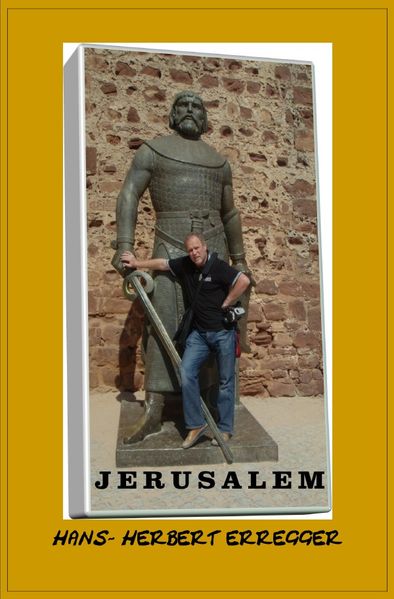 Cover von JERUSALEM BRAUCHT KEINEN VOLLKOMMENEN RITTER MEHR