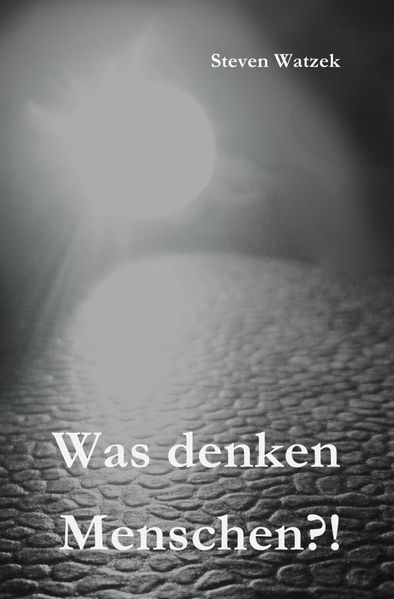 Cover von Was denken Menschen?!