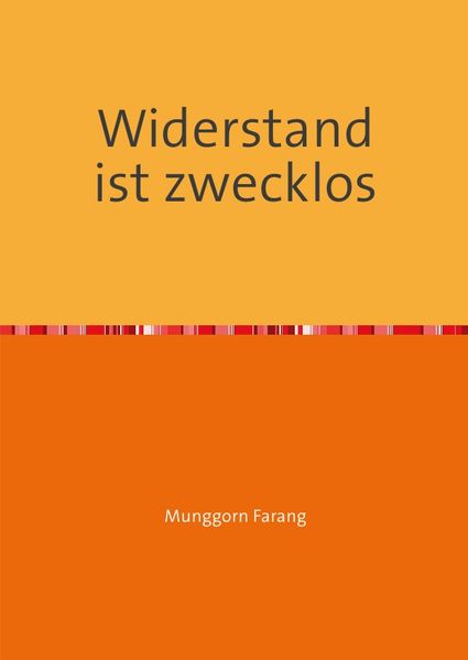 Cover von Widerstand ist zwecklos