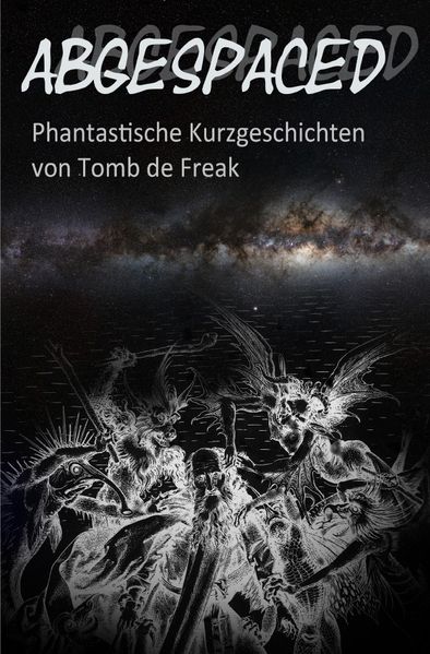 Cover von Abgespaced