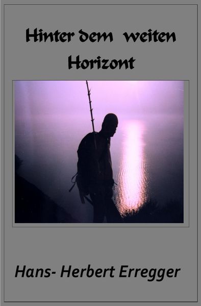 Cover von Hinter dem weiten Horizont
