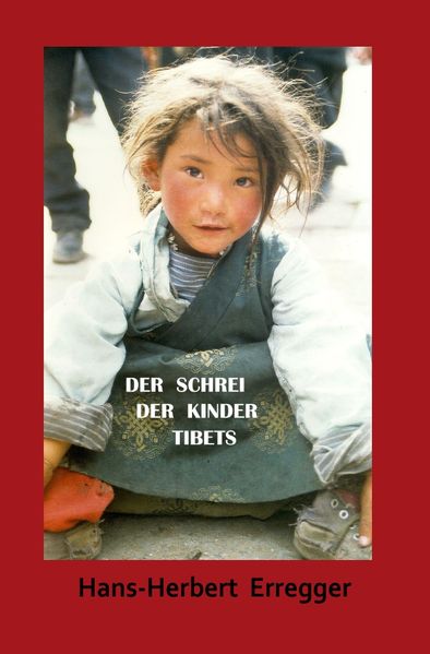 Cover von DER SCHREI DER KINDER TIBET`S
