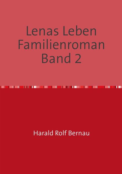 Cover von Lenas Leben Familienroman Band 2