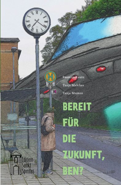 Cover von Bereit für die Zukunft, Ben?
