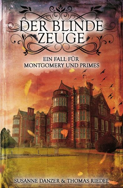 Cover von Ein Fall für Montgomery & Primes / Der blinde Zeuge