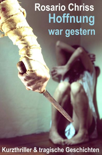 Cover von Hoffnung war gestern