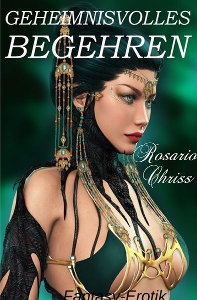 Cover von Geheimnisvolles Begehren