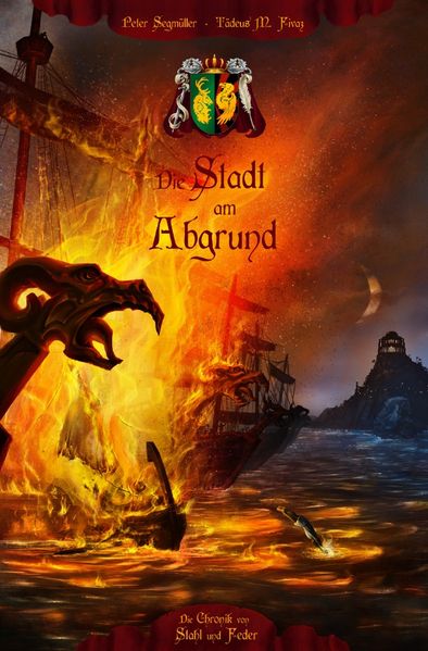 Cover von Die Chronik von Stahl und Feder / Die Stadt am Abgrund