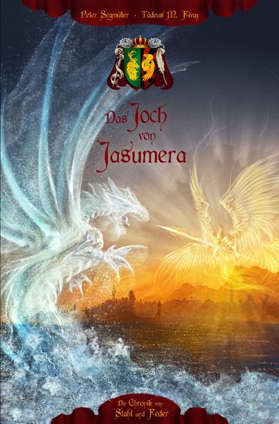 Cover von Die Chronik von Stahl und Feder / Das Joch von Jasumera