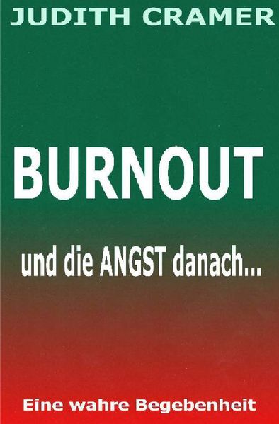 Cover von BURNOUT und die Angst danach…