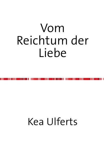 Cover von Vom Reichtum der Liebe