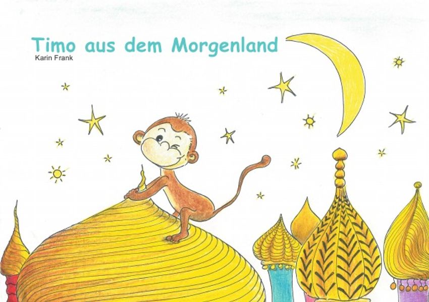 Cover von Timo aus dem Morgenland