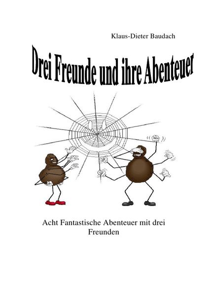 Cover von Drei Freunde und ihre Abenteuer