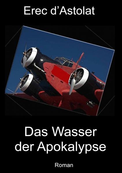 Cover von Das Wasser der Apokalypse