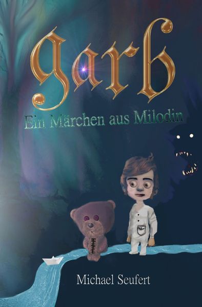 Cover von Garb – Ein Märchen aus Milodin