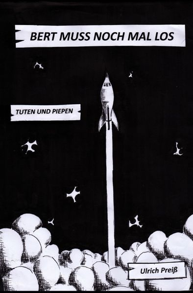 Cover von Raketenbert / Bert muss noch mal los