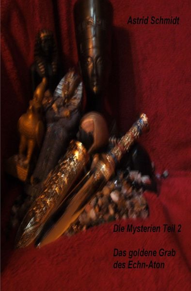 Cover von Die Mysterien / Das goldene Grab des Echn-Aton