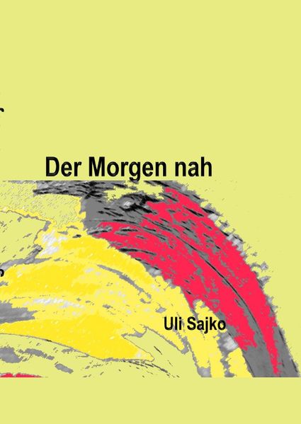 Cover von Der Morgen nah