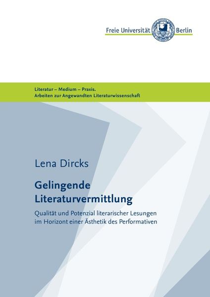 Cover von Masterarbeiten der Angewandten Literaturwissenschaft / Gelingende Literaturvermittlung