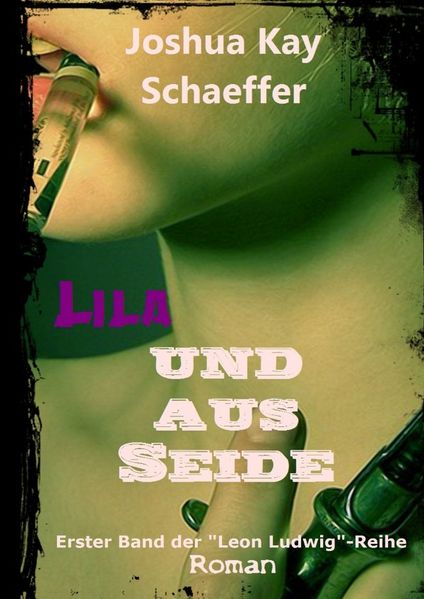 Cover von Leon Ludwig / Lila und aus Seide
