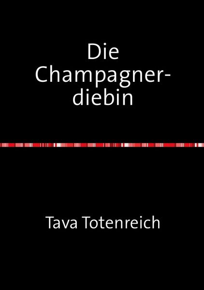 Cover von Die Champagnerdiebin