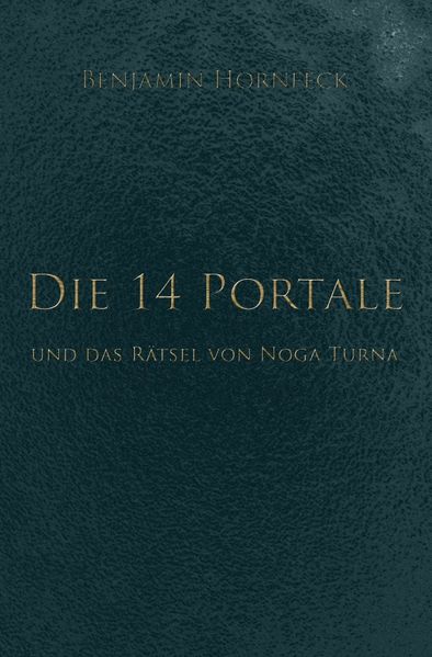 Cover von Die 14 Portale / Die 14 Portale und das Rätsel von Noga Turna
