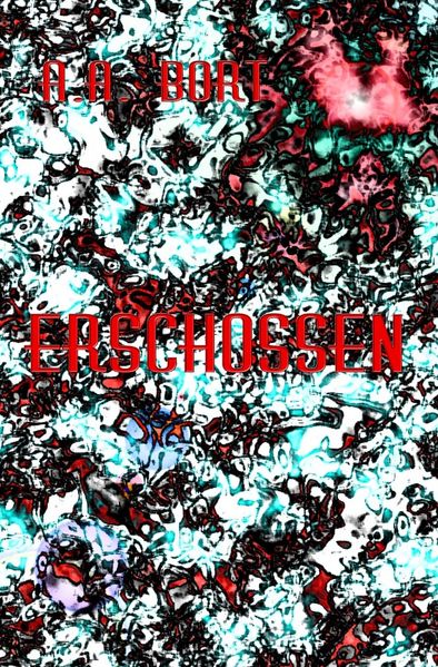 Cover von Erschossen