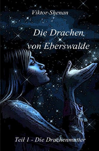 Cover von Die Drachen von Eberswalde / Die Drachen von Eberswalde Teil 1 – Die Drachenmutter